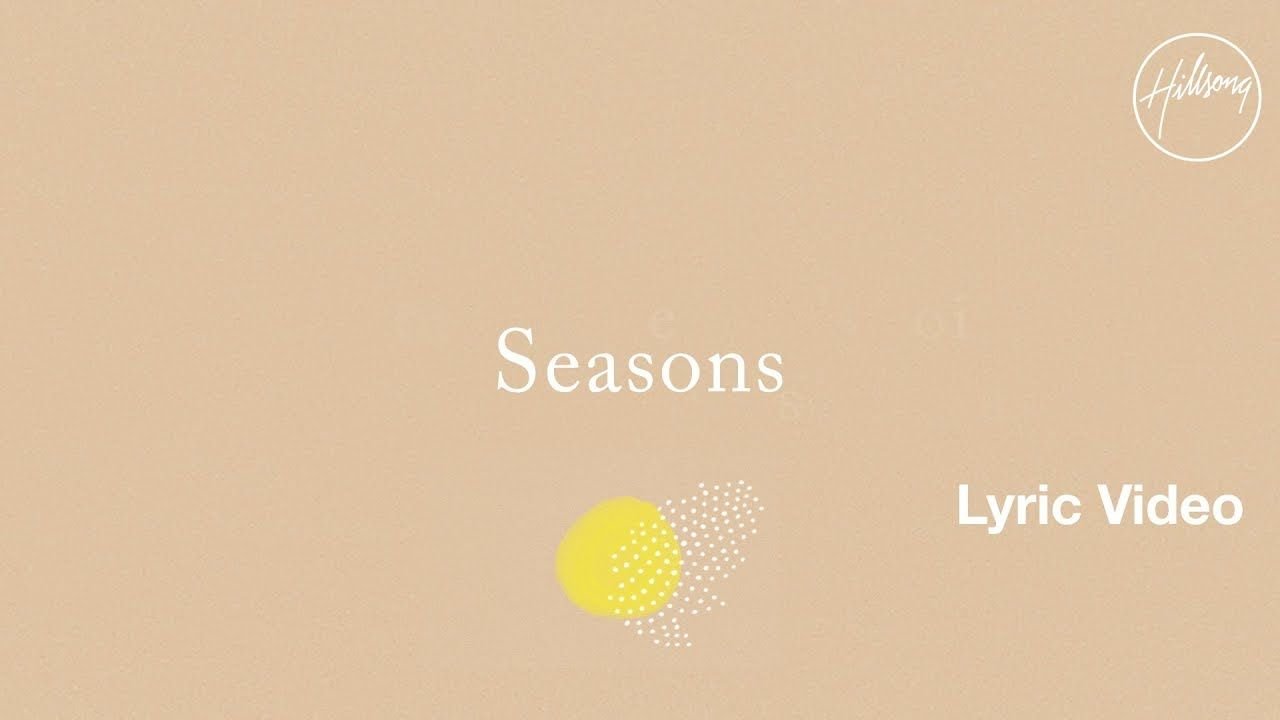 Seasons - Hillsong Worship